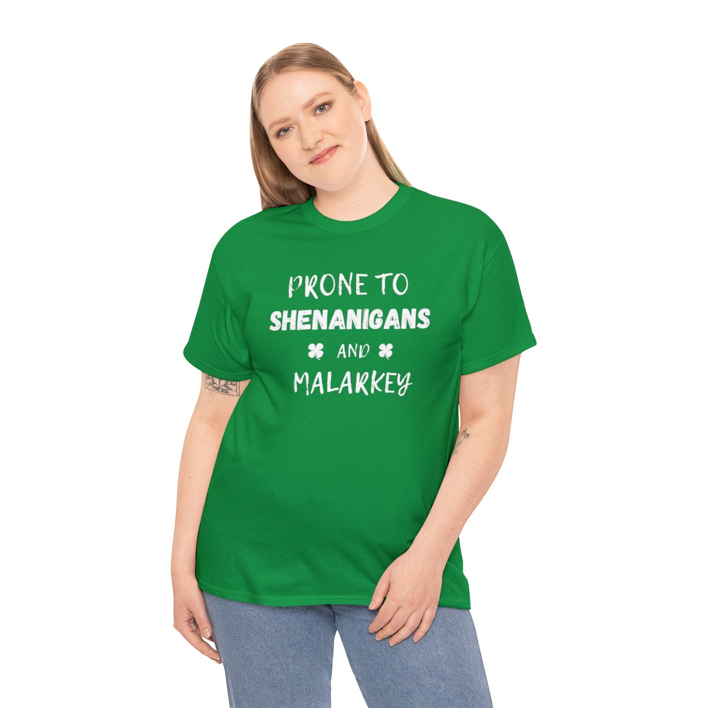 Prone to Shenanigans and Malarkey Classic Tee