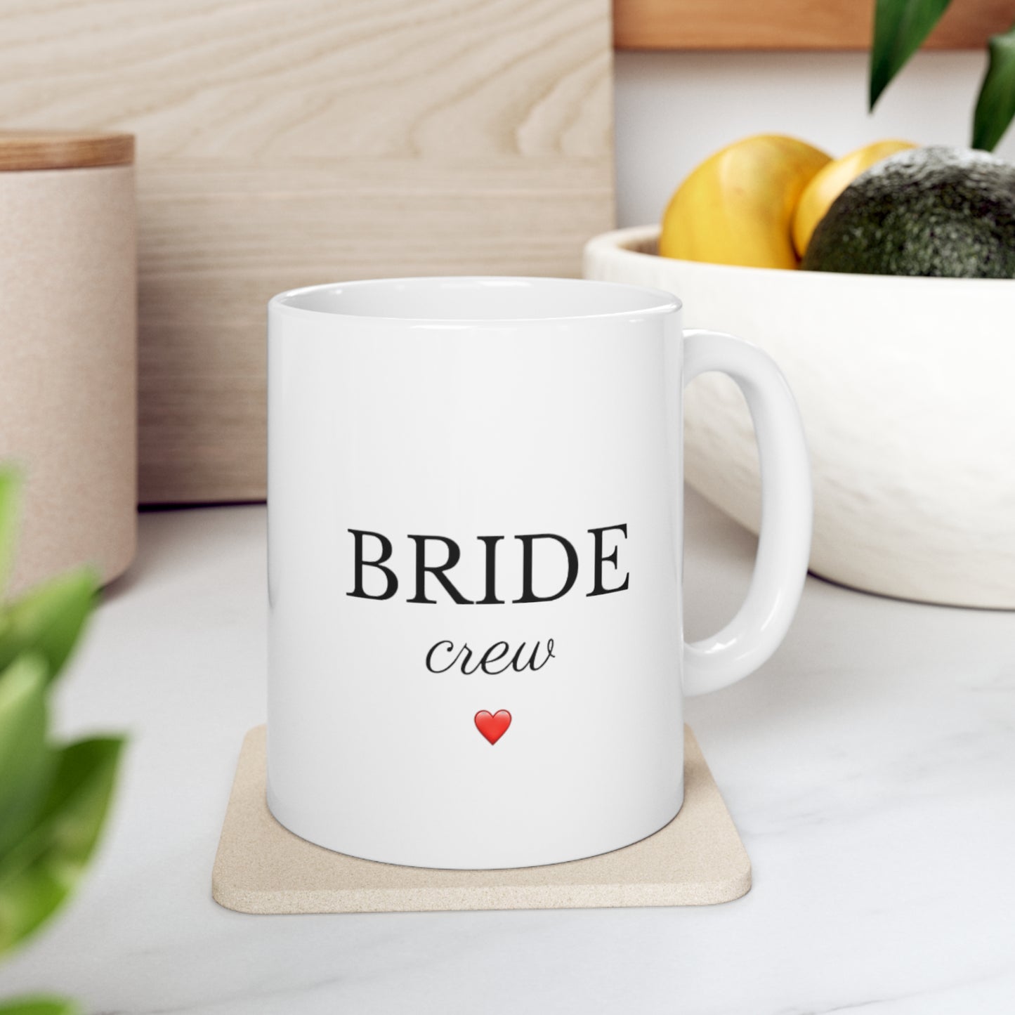 Bride Crew ceramic mug