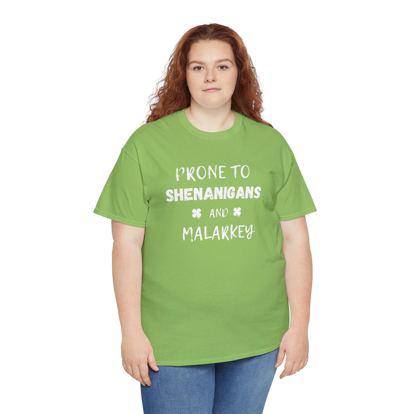 Prone to Shenanigans and Malarkey Classic Tee