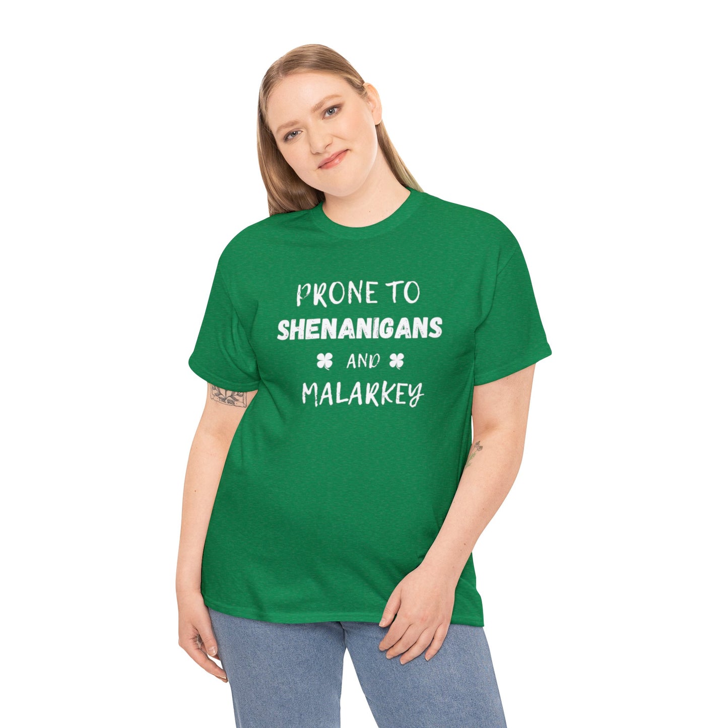 Prone to Shenanigans and Malarkey Classic Tee