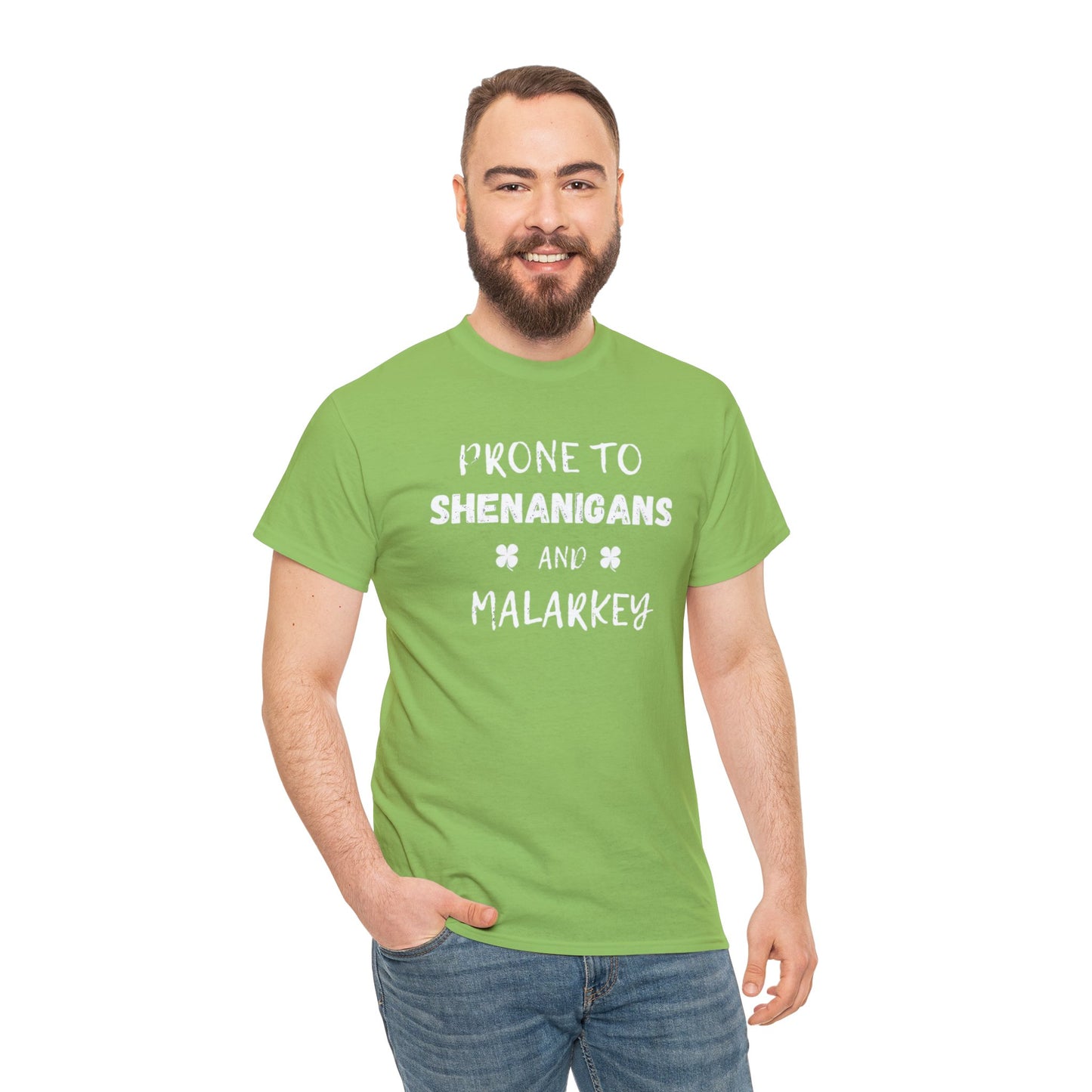 Prone to Shenanigans and Malarkey Classic Tee