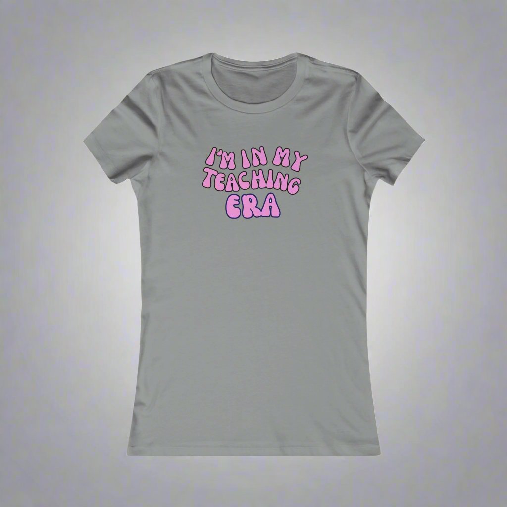 Women's Fit - I'm in my teaching Era t-shirt | Wyatt & Stella sizes S to 2XL