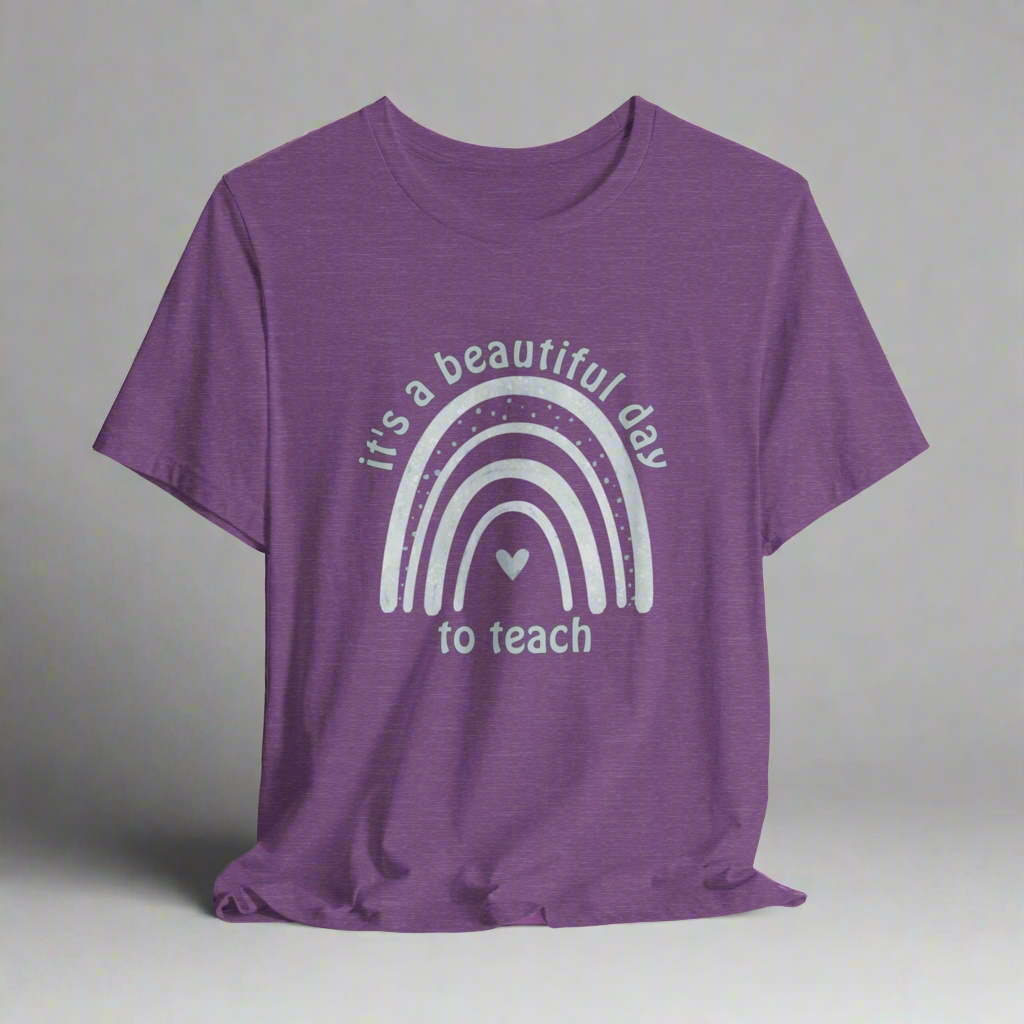 Beautiful Teaching Day • T-shirt | Wyatt & Stella