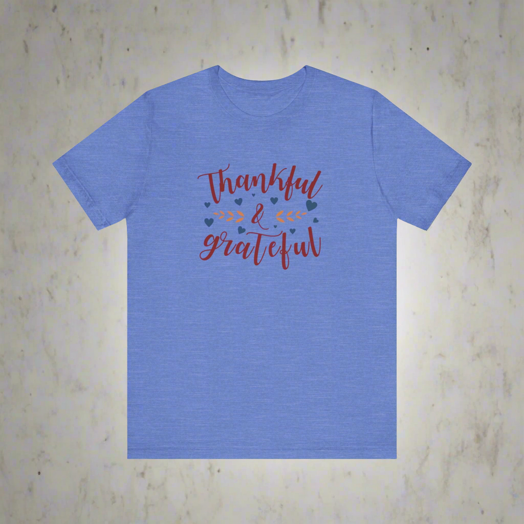 Thankful & Grateful • T-shirt | Wyatt & Stella