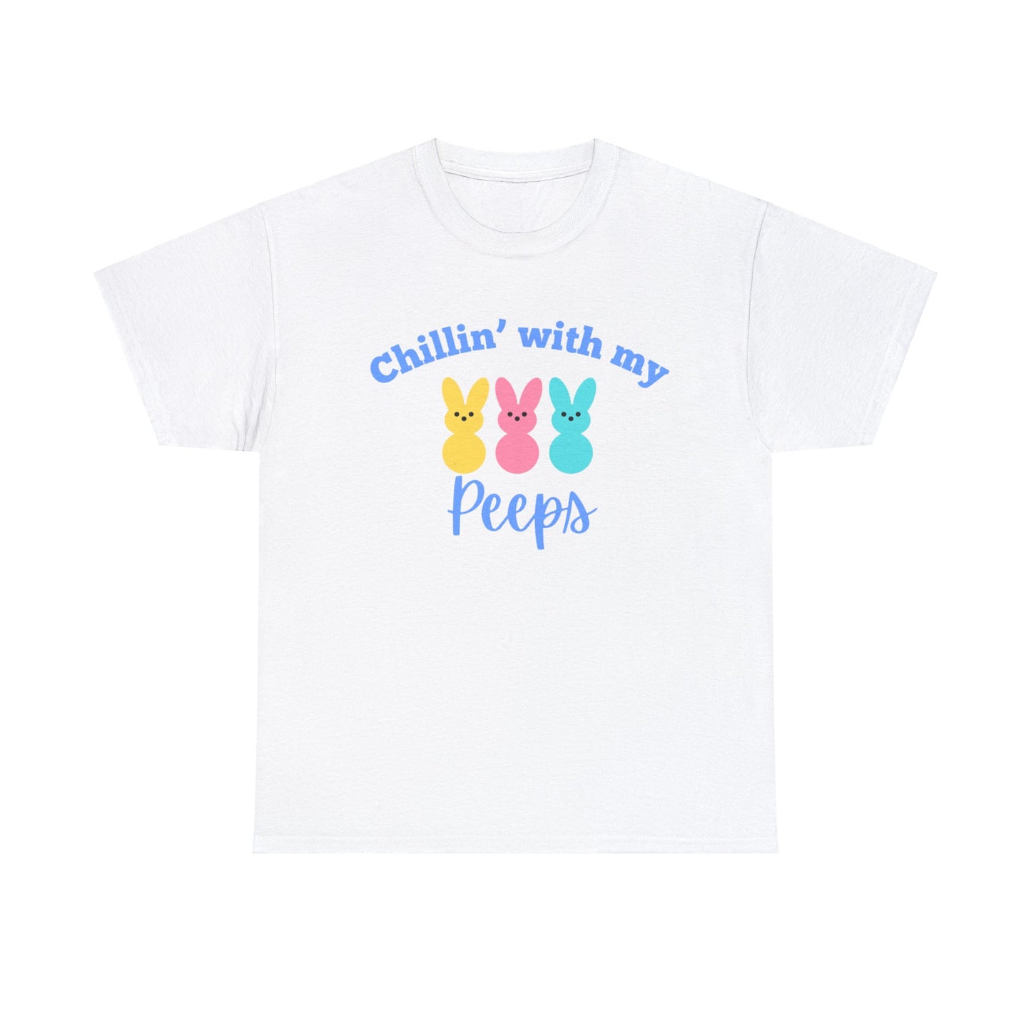 Adult Chillin’ with my Peeps Easter T-shirt