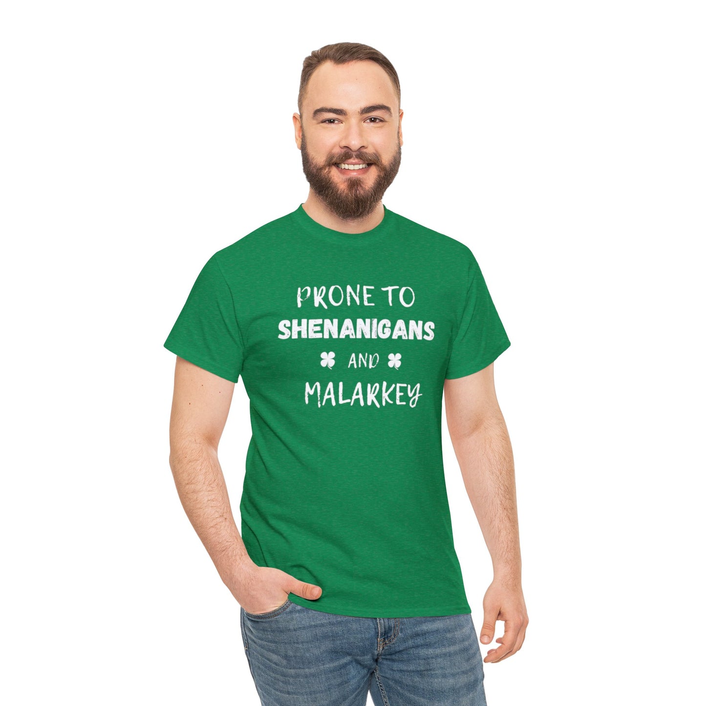 Prone to Shenanigans and Malarkey Classic Tee