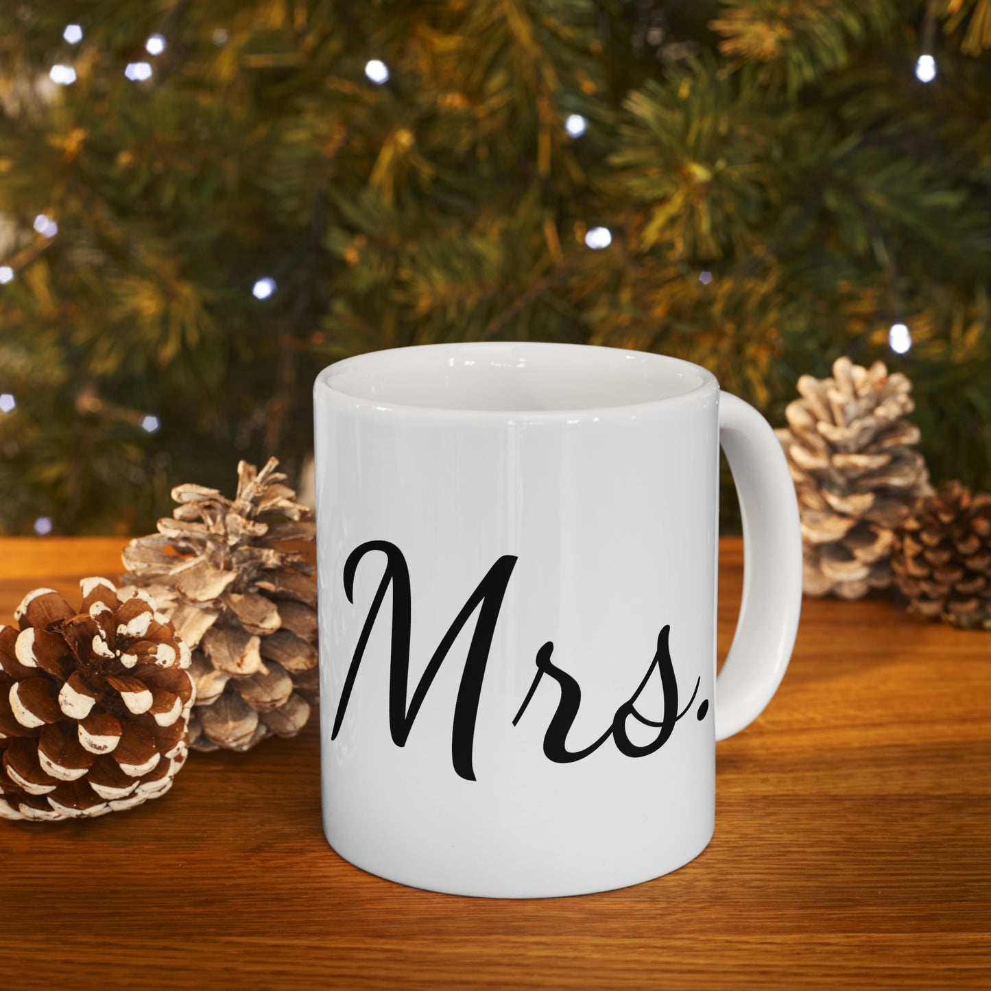 Mrs. - Ceramic Mug (11oz.)