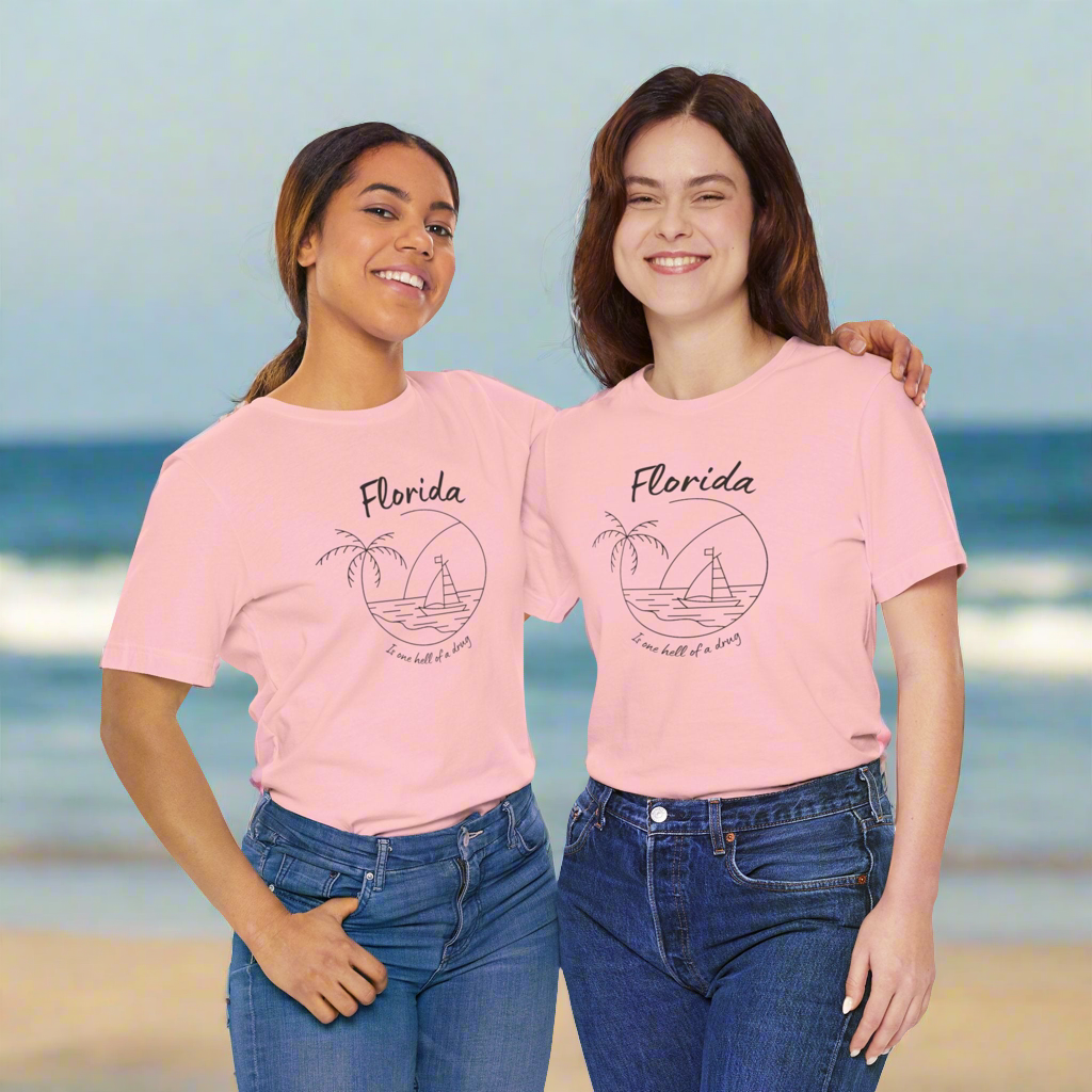 Florida is one hell of a drug • T-shirt | Wyatt & Stella Florida is one hell of a drug shirt