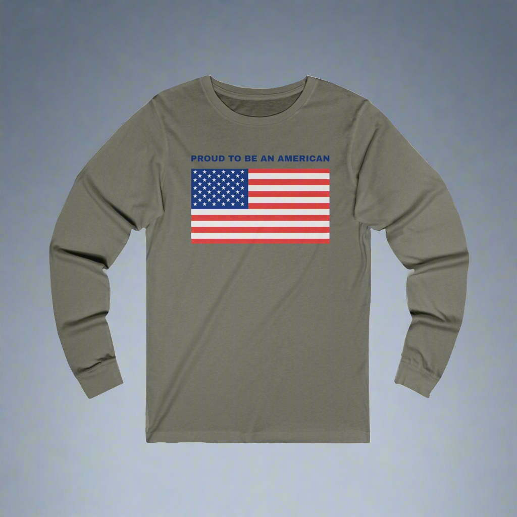 Proud to be an American • Long-sleeve shirt to showcase their patriotism in style & comfort