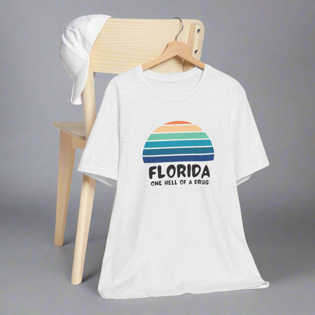 Florida one hell of a drug • T-shirt | Wyatt & Stella