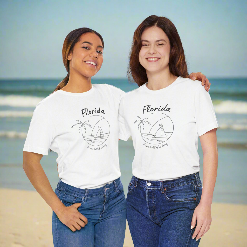 Florida is one hell of a drug • T-shirt | Wyatt & Stella Florida is one hell of a drug shirt