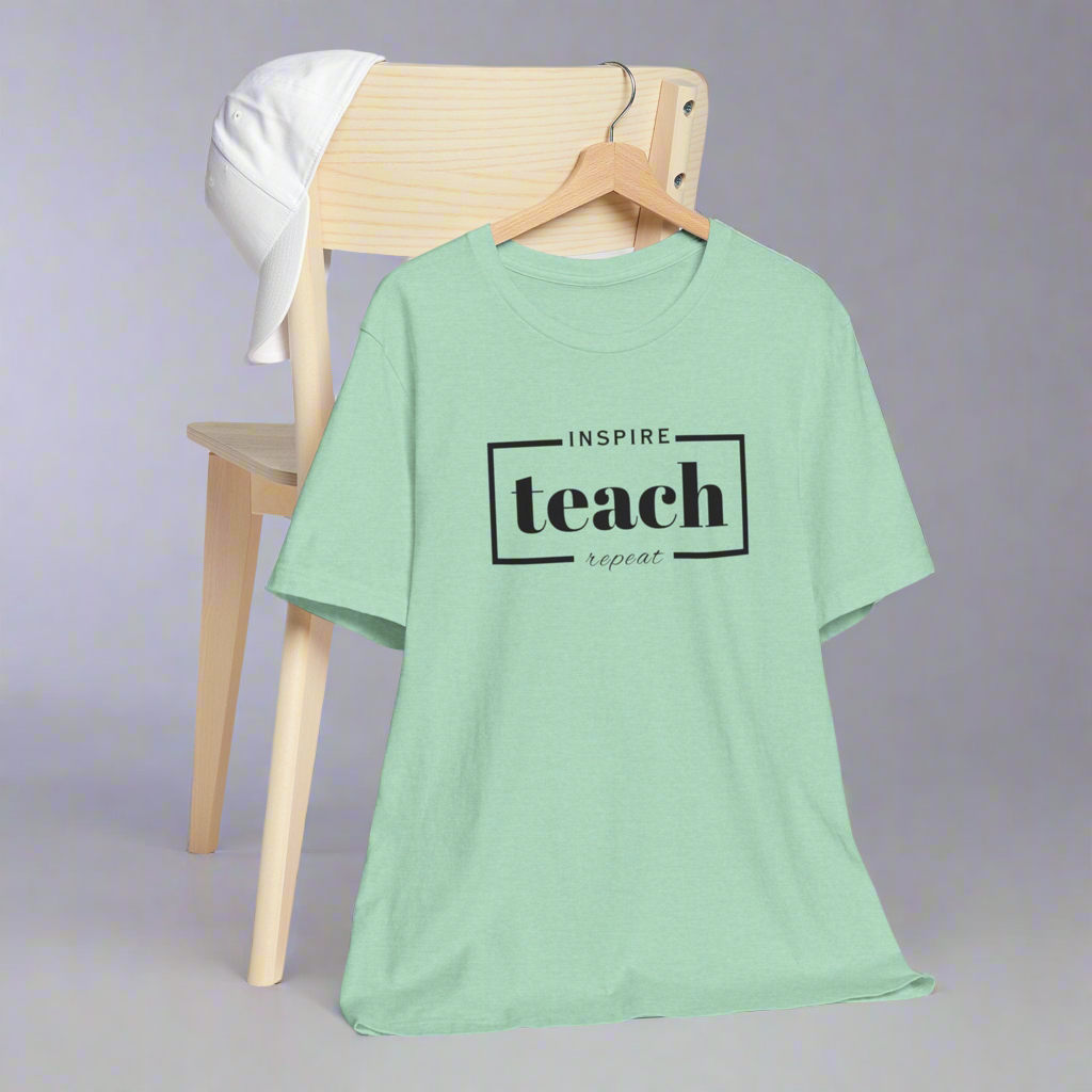 Inspire Teach Repeat • T-shirt | Wyatt & Stella