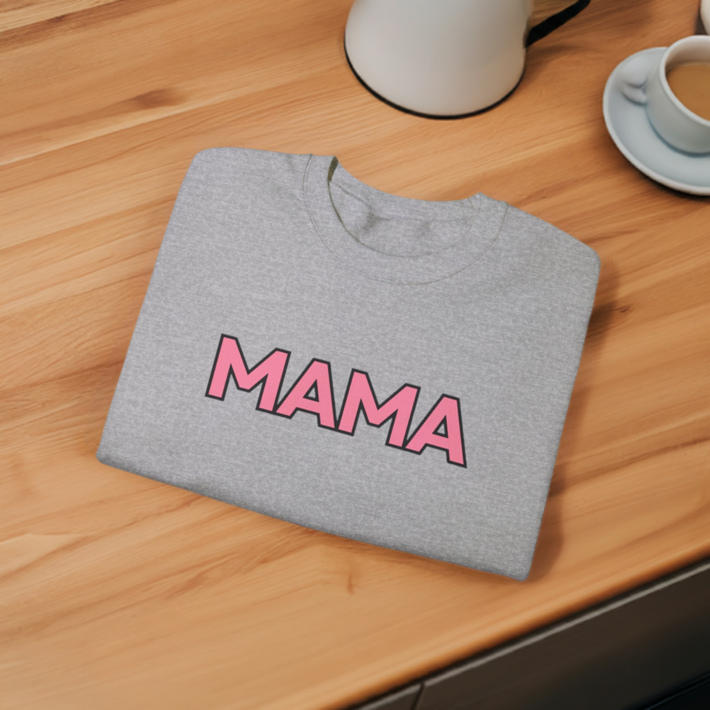 Mama Crewneck Sweatshirt