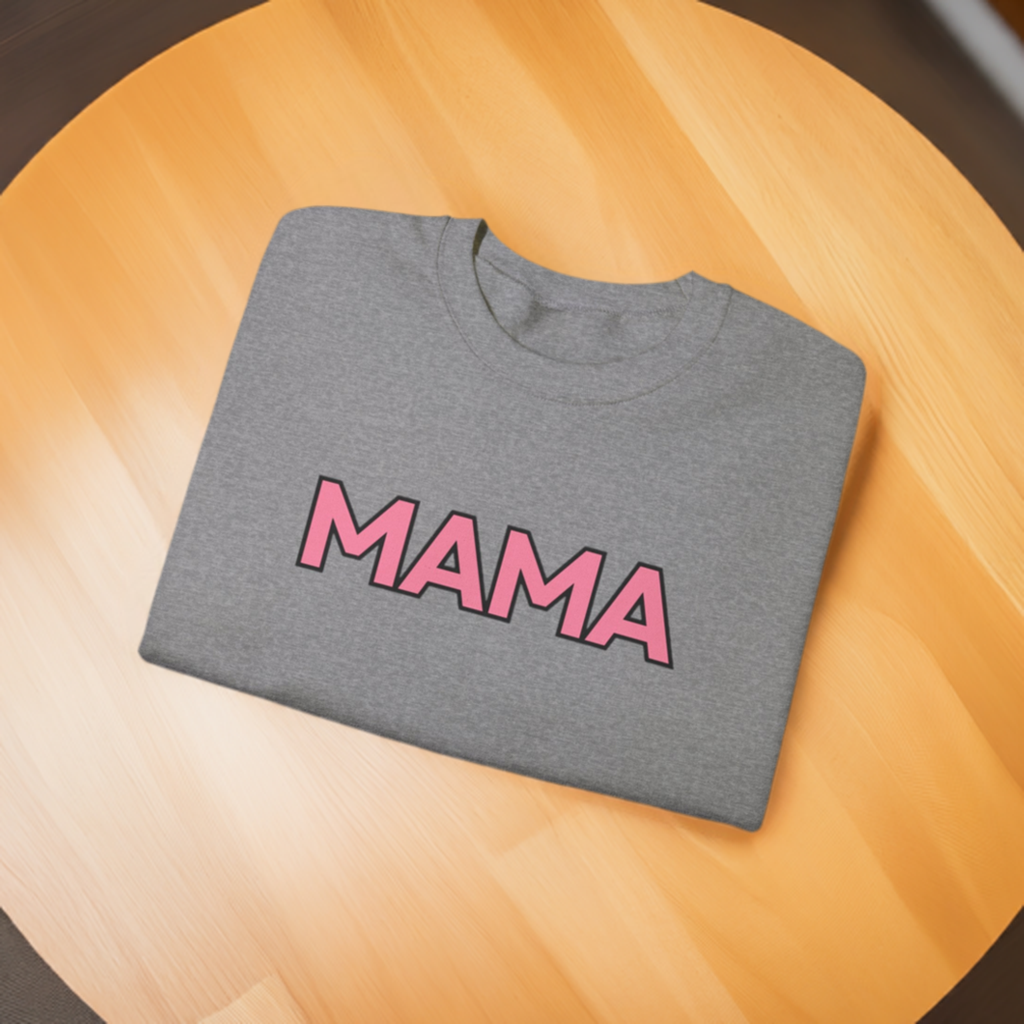 Mama Crewneck Sweatshirt