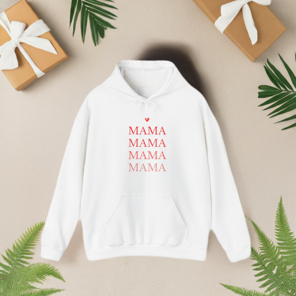 Mama, Mama Hooded Sweatshirt