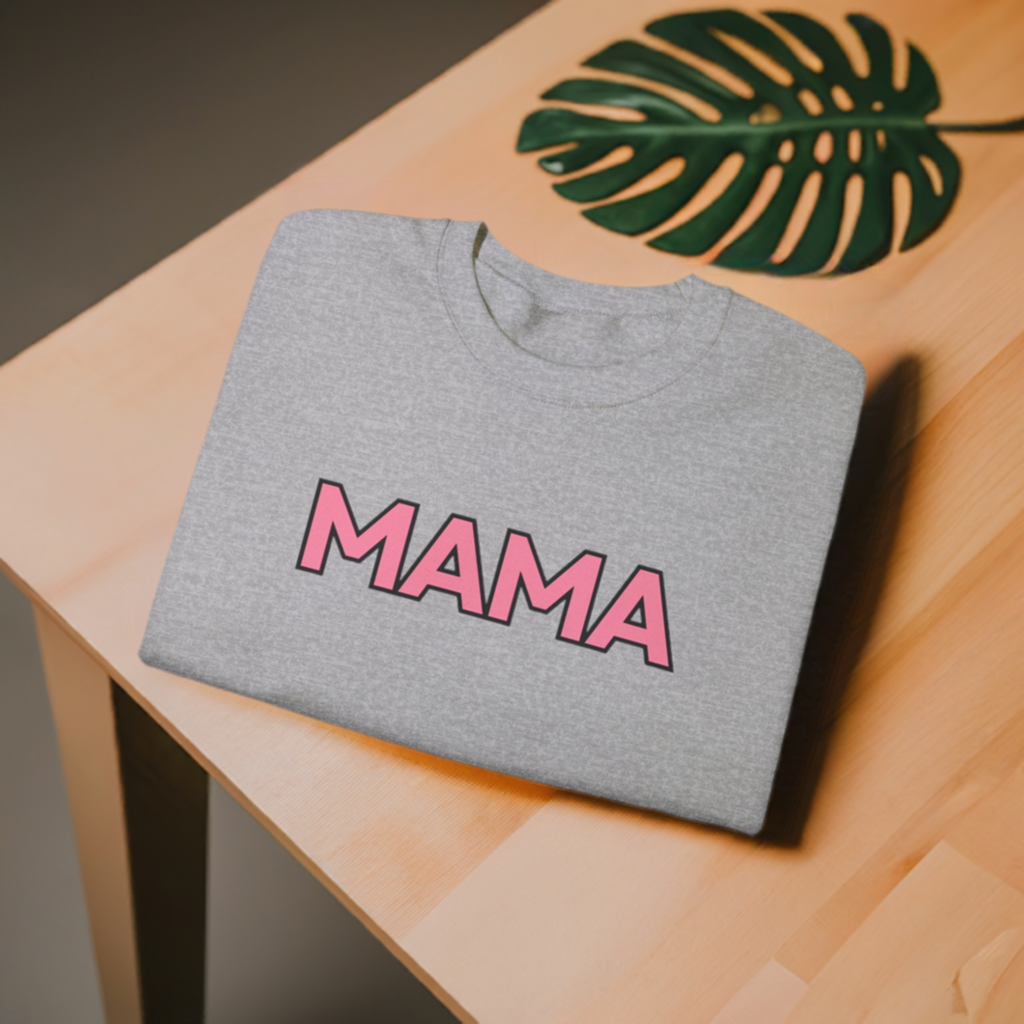 Mama Crewneck Sweatshirt