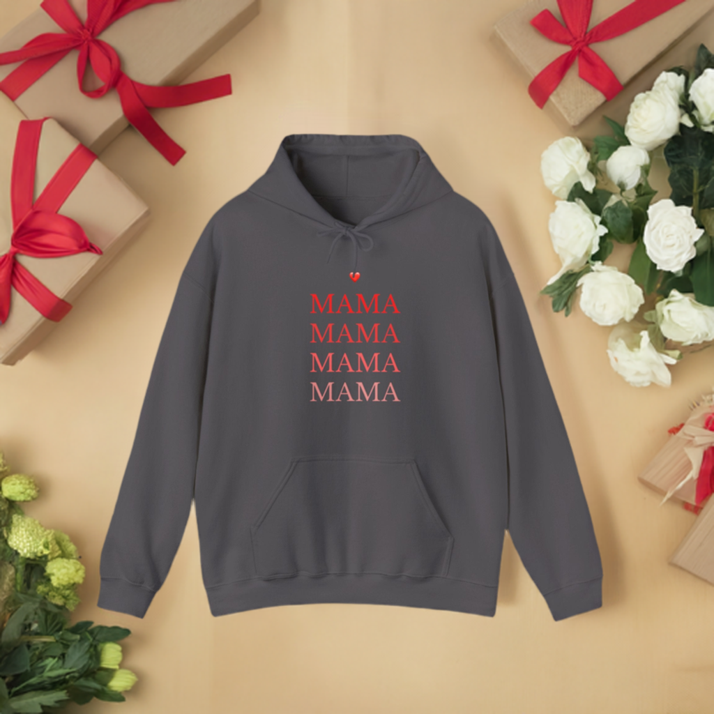 Mama, Mama Hooded Sweatshirt